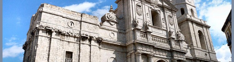 Valladolid Cathedral Valladolid Cathedral
